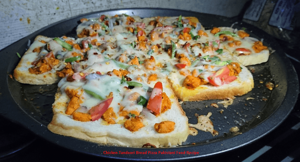 Chicken Tandoori Bread Pizza Pakistani Food Recipe2