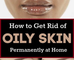6 Home Remedies For Oily Skin With Useful Tips For Oily Skin